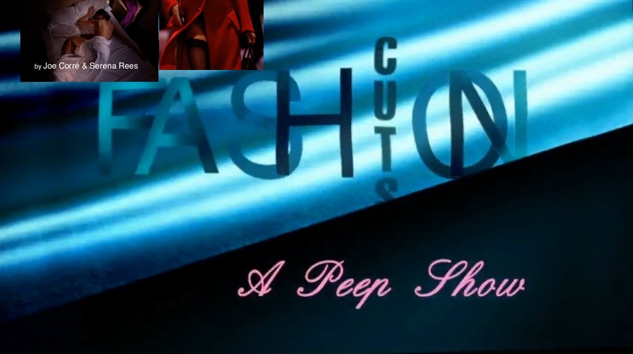 Fashion Cuts: A Peep Show